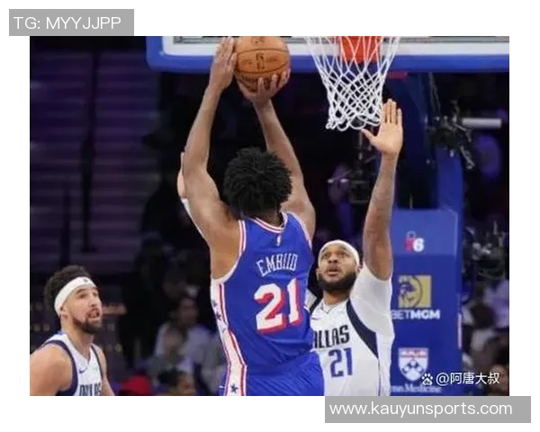 76人对决独行侠恩比德与乔治因伤病管理缺席引发关注 76人对决独行侠恩比德与乔治因伤病管理缺席引发关注